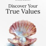 Discover Your True Values